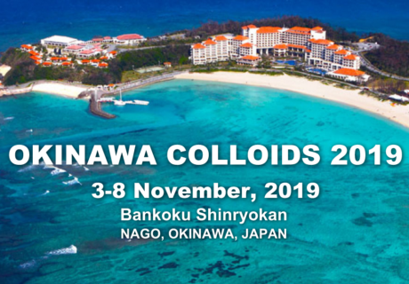 Towards entry "Okinawa Colloids 2019 in Japan"
